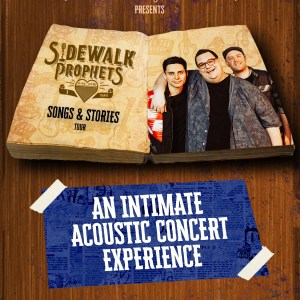 Sidewalk-Prophets-Songs-Stories-Tour-Poster-Apr-28-2023-02-40-28-8779-PM