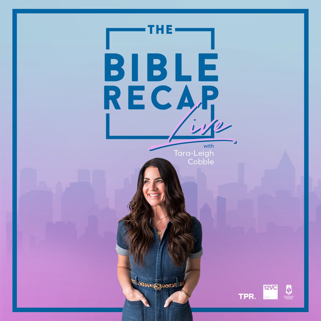 The Bible Recap Live with Tara-Leigh Cobble 2025